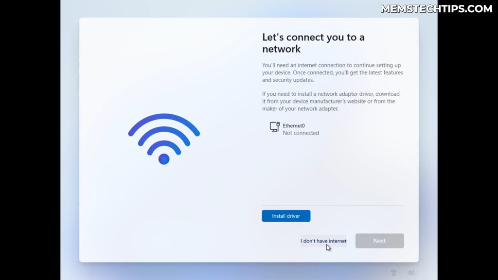 Screenshot showing the "I don't have internet" option during setup