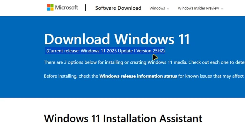 Windows 11 25H2 Official Download: How to Install and Enable New Start Menu 2 Windows 11 Downloads page displaying version 25H2 as the current release
